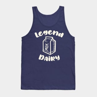 Legend Dairy Milk Funny Tank Top